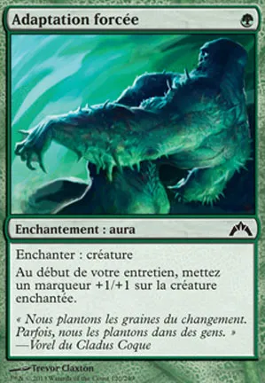 Adaptation forcée