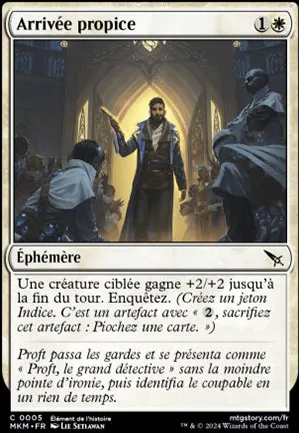 Arrivée propice