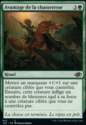 Avantage de la chasseresse