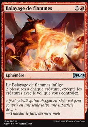 Balayage de flammes