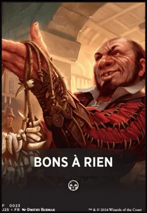 Bons à rien