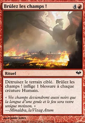 Brûlez les champs !