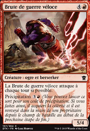 Brute de guerre véloce