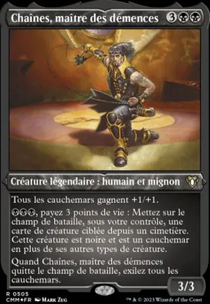 Chaines, maître des démences