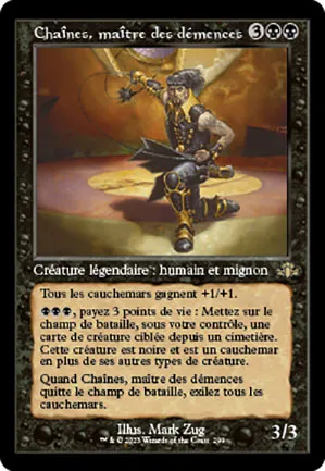 Chaines, maître des démences