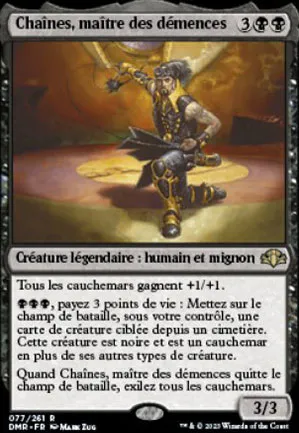 Chaines, maître des démences