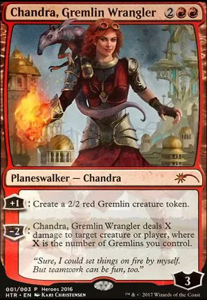 Chandra, Gremlin Wrangler