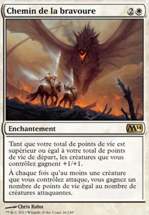 Chemin de la bravoure