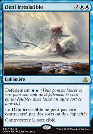 Déni irresistible