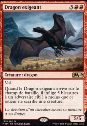 Dragon exigeant
