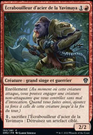 Écrabouilleur d'acier de la Yavimaya