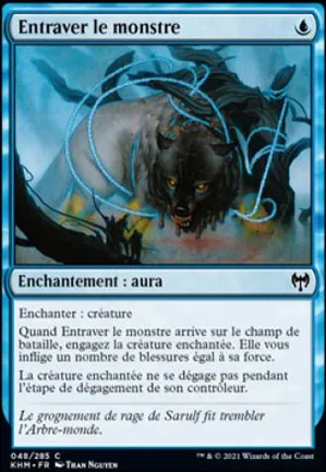 Entraver le monstre