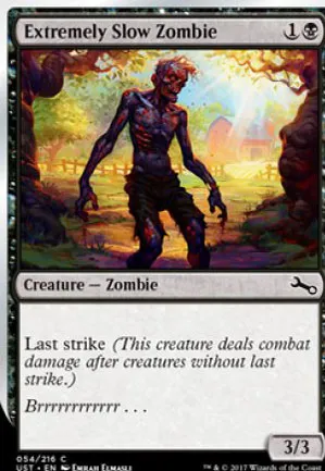 Extremely Slow Zombie