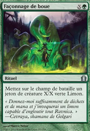 Façonnage de boue