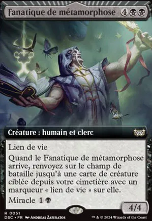 Fanatique de métamorphose