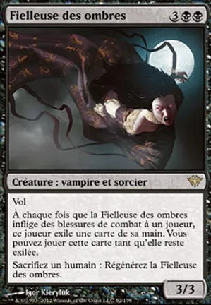 Fielleuse des ombres