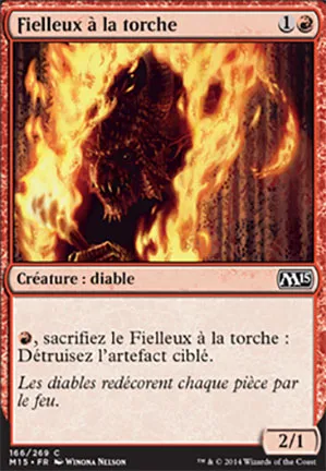 Fielleux à la torche