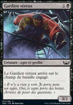 Gardien véreux