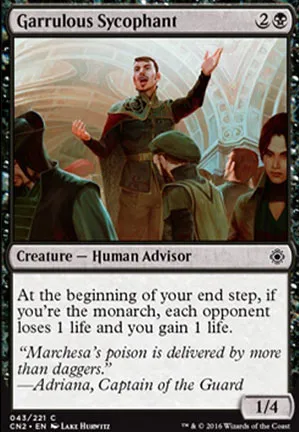 Garrulous Sycophant