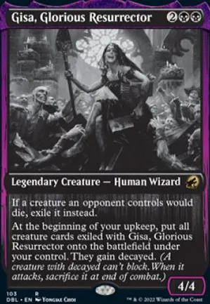 Gisa, résurrectrice glorieuse