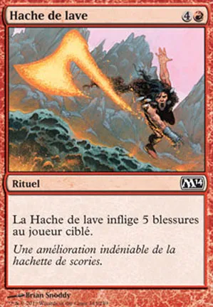 Hache de lave