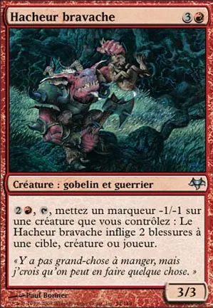 Hacheur bravache