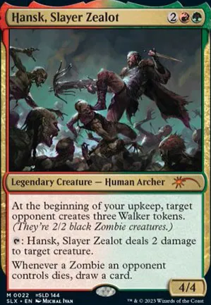Hansk, Slayer Zealot