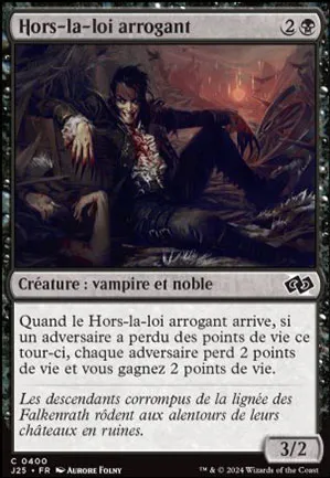 Hors-la-loi arrogant