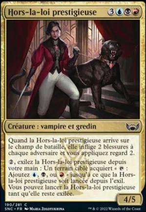 Hors-la-loi prestigieuse