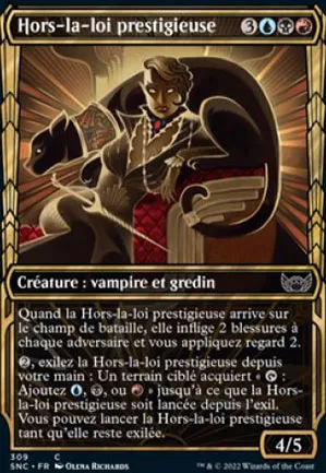 Hors-la-loi prestigieuse