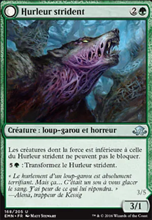 Hurleur strident // Chœur hurlant