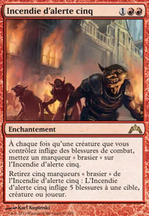 Incendie d'alerte cinq