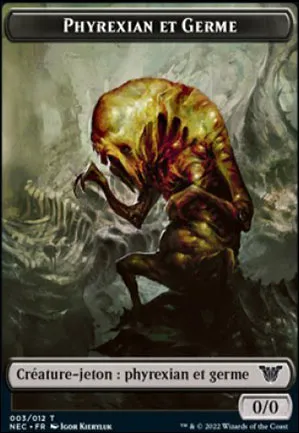 [Jeton] Phyrexian et germe