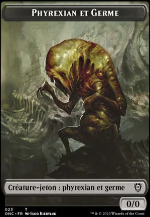 [Jeton] Phyrexian et germe