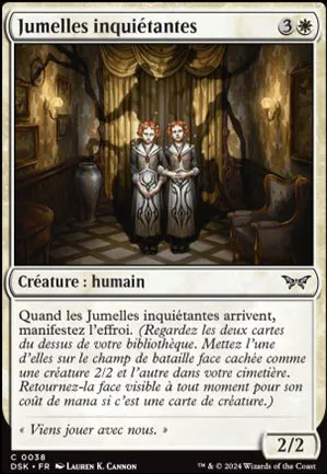 Jumelles inquiétantes