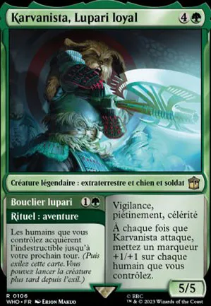 Karvanista, Lupari loyal // Bouclier lupari