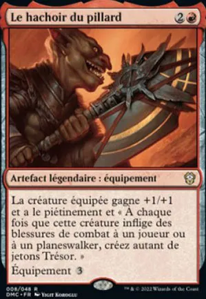 Le hachoir du pillard
