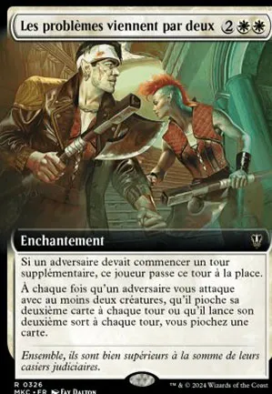 Les problèmes viennent par deux