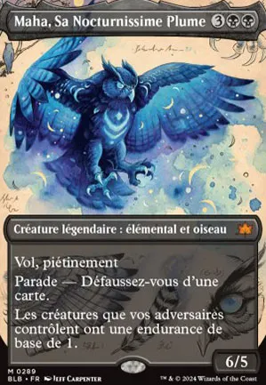 Maha, Sa Nocturnissime Plume