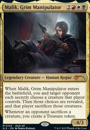 Malik, Grim Manipulator