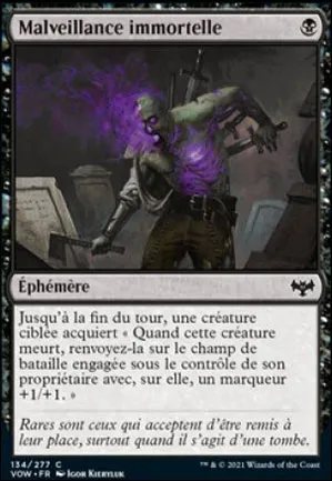 Malveillance immortelle