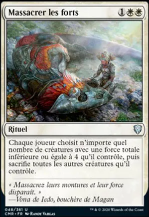 Massacrer les forts