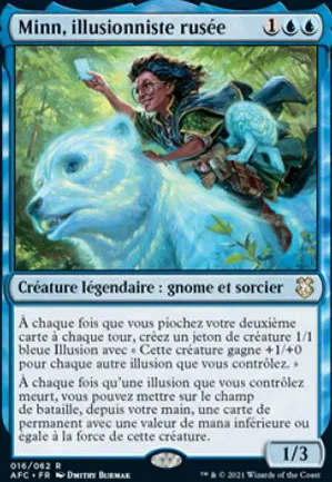 Minn, illusionniste rusée