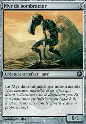 Myr de sombracier
