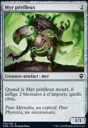 Myr périlleux