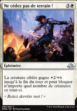 Ne cédez pas de terrain !