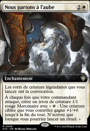 Nous partons à l'aube
