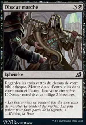 Obscur marché