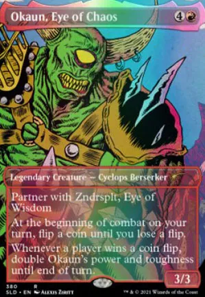 Okaun, Eye of Chaos