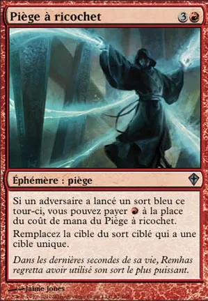 Piège à ricochet